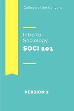 Intro to Sociology (College of the Canyons) Version 2