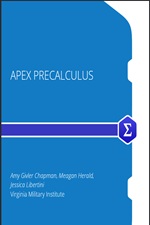 APEX PreCalculus (Chapman, Herald, and Libertini) - Mathematics LibreTexts