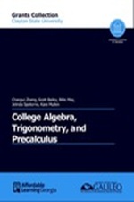 College Algebra, Trigonometry, and Precalculus 